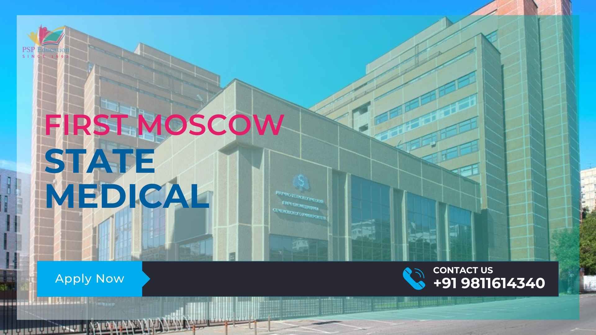 First Moscow State Medical